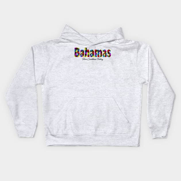 Bahamas T-shirt Pure Caribbean feeling vecation tee Kids Hoodie by Jakavonis